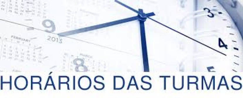Afixação dos horários das Turmas